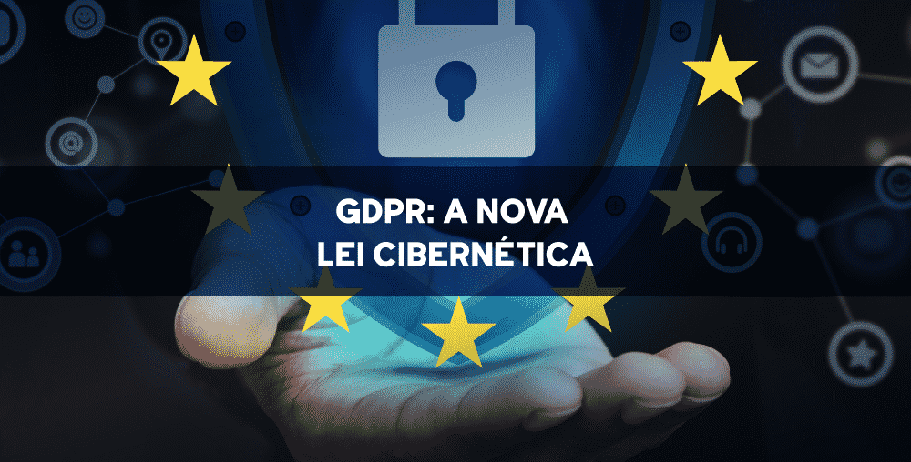As consequências da GDPR para seu negócio